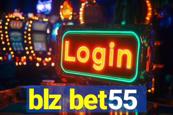 blz bet55